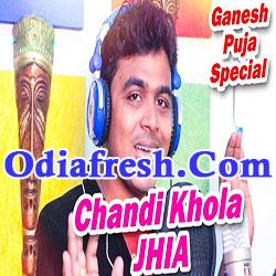 Chandi Khola Jhia,Odia New Masti Song by Bubun Kumar